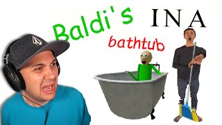 Baldi's in a bathtub...