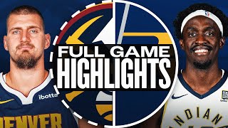 Game Recap: Nuggets 125, Pacers 116