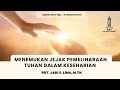 Menemukan Jejak Pemeliharaan Tuhan dalam Keseharian - Pdt. Jadi S. Lima | GRII KG