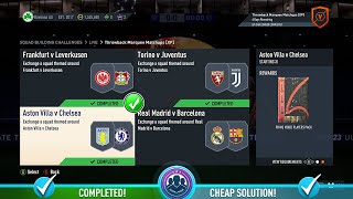 FIFA 23 Throwback Marquee Matchups [XP] - Aston Villa v Chelsea SBC - Cheap Solution & Tips
