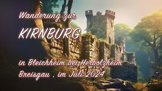 Wanderung zur Kirnburg im Breisgau  #kirnburg #bleichheim #herbolzheim