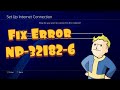 How To Fix PS4 Error NP-32182-6