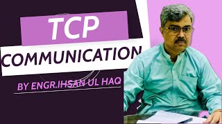 Demystifying TCP Communication: Understanding Reliable Data Transmission