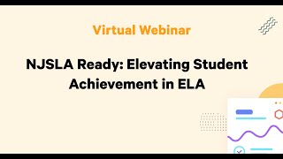 NJSLA Ready: Elevating Student Achievement in ELA
