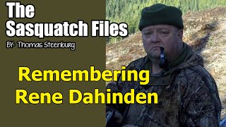 Remembering Sasquatch Researcher Rene Dahinden