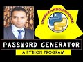 PASSWORD GENERATOR | A Python Program using random Module