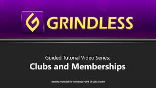 Grindless POS Training: Memberships and Clubs