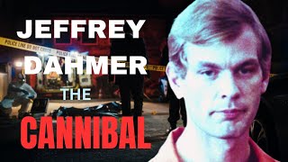 The untold Story of Jeffrey Dahmer the cannibal killer| True crime Documentary