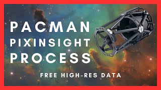 Pacman Processing in Pixinsight + Free Data for Evaluation & Practice!