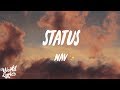 Nav - Status (lyrics) Ft. Lil Uzi Vert