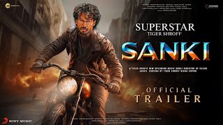 SANKI - Official Trailer | Tiger Shroff | Mrunal Thakur | Deepika Padukone | Karan Johar |