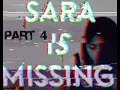 Unlocking the gallery | Sara is Missing Part 4