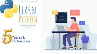 5.Tuples & Dictionaries | Beginners