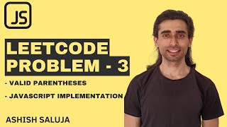 Valid Parentheses LeetCode Solution in JavaScript | Hindi | 50 LeetCode Challenges (Video 3)