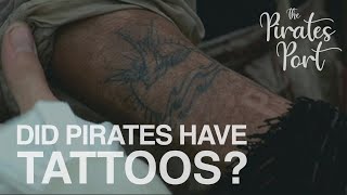 Did Pirates Have Tattoos? | The Pirates Port
