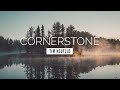 Cornerstone - Tim Neufeld | LYRIC VIDEO