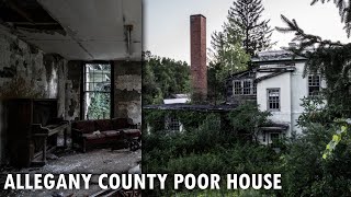 Abandoned Allegany County Poor House | A History of Abuse and Death