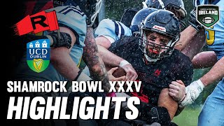 Shamrock Bowl XXXV Highlights | Dublin Rebels vs UCD