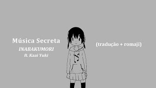 【Kaai Yuki】Secret Music【Legendado】