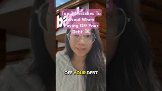 Top 3 Mistakes To Avoid When Paying Off Your Debt 💸 #mistake #money #personalfinance#creditcards