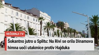 Šokantno jutro u Splitu: Na Rivi se orila Dinamova himna uoči utakmice protiv Hajduka