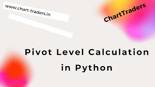 Pivot Level Calculation in Python