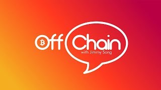 Off Chain Ep. 5 - John Newbery on Bitcoin Core 0.15.0