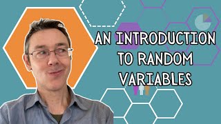 An Introduction to Random Variables
