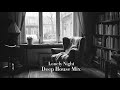Lonely Nights House Mix 💔 | Sad Deep House & Emotional Vocals