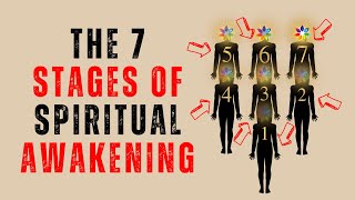 The 7 Stages of Spiritual Awakening - What Stage Are You At?