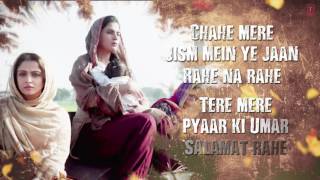 Salamat Full Song with Lyrics   SARBJIT   Randeep Hooda, Richa Chadda   T Series