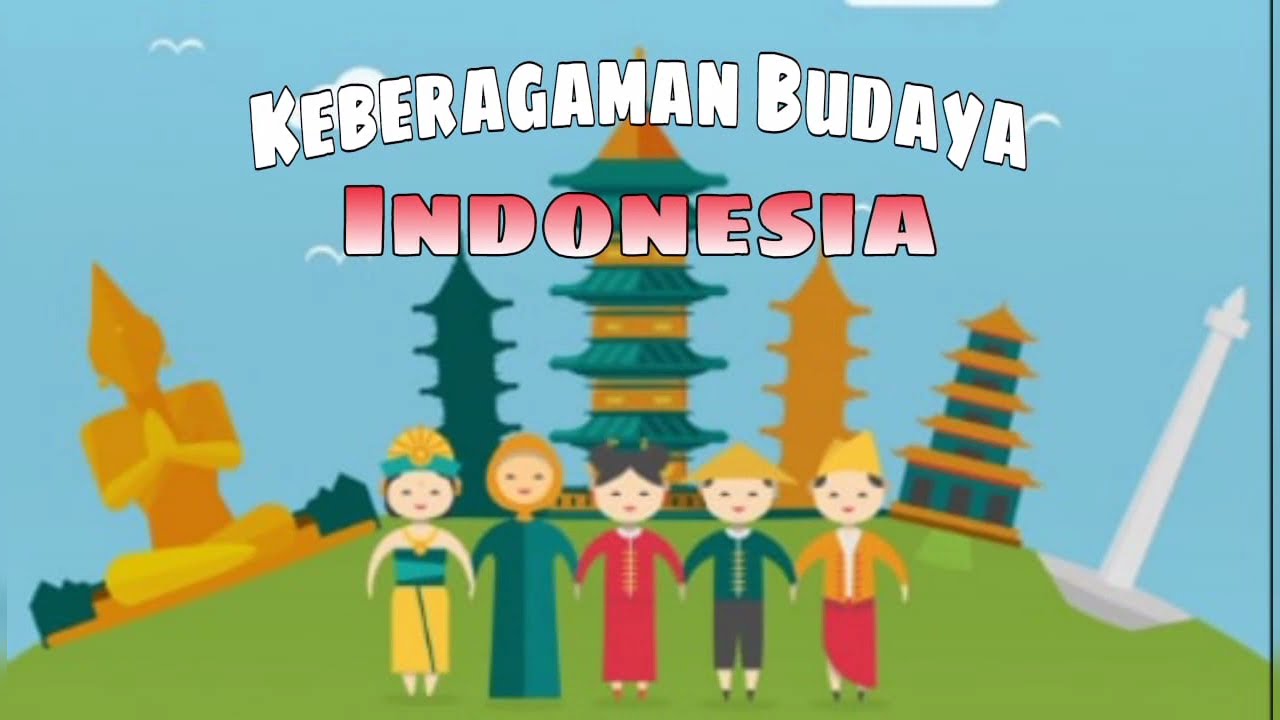 Keberagaman Budaya Indonesia Sebagai Identitas Nasional - YouTube