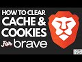 How To Clear Cache And Cookies Of The Brave Browser | Make Brave Browser Faster