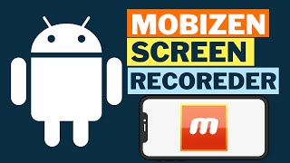 How to use mobizen screen recorder