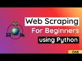 Web Scraping with Python for Beginners | Beautiful Soup Tutorial in One Video