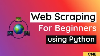 Web Scraping with Python for Beginners | Beautiful Soup Tutorial in One Video