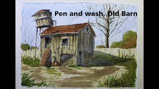 Pen and wash, old barn Simple tutorial watercolor Beginner easy lesson Nil Rocha