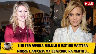 Lite tra Angela Melillo e Justine Mattera, finisce l’amicizia ma qualcuno ha mentito...