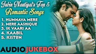 Jubin Nautiyal Top 5 Romantic Love Songs 2021 Jukebox | Jubin Nautiyal All New Hindi Songs Jukebox
