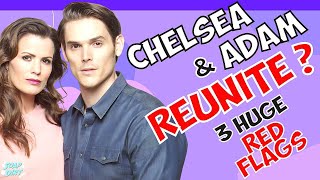 Young and the Restless: Chelsea & Adam Reunion Hinted – Chadam Rides Again? #yr