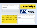 Dynamic Country State City Dependent Dropdown List using JavaScript Fetch API.