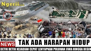 Ngerii... TAK ADA HARAPAN LAGI, DETIK DETIK LUAPAN OMBAK HANYUTKAN SEISI KOTA