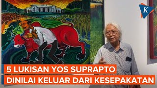 Kronologi Pameran Yos Suprapto Ditunda, Ada Persoalan Pelukis dan Kurator