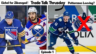 Elias Pettersson LEAVING the Canucks? Eichel to be TRADED for Zibanejad! (Trade Talk Thursday Ep.1)