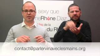 Dégustation Côtes du Rhône en langue des signes sur Avignon
