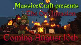 MassiveCraft Presents: The Orc Invasion