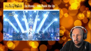 So Hyang 김소향 - You Raise Me Up Reaction