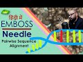 Pairwise Sequence Alignment  कैसे करें? EMBOSS Needle | Basic Science Series Hindi