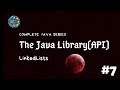 Java Library [#7] - LinkedLists
