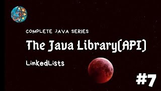 Java Library [#7] - LinkedLists